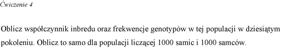 w dziesiątym pokoleniu.