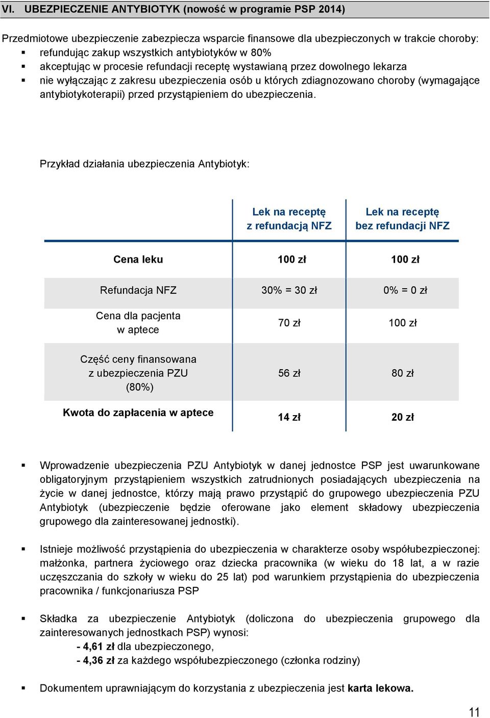 przystąpieniem do ubezpieczenia.