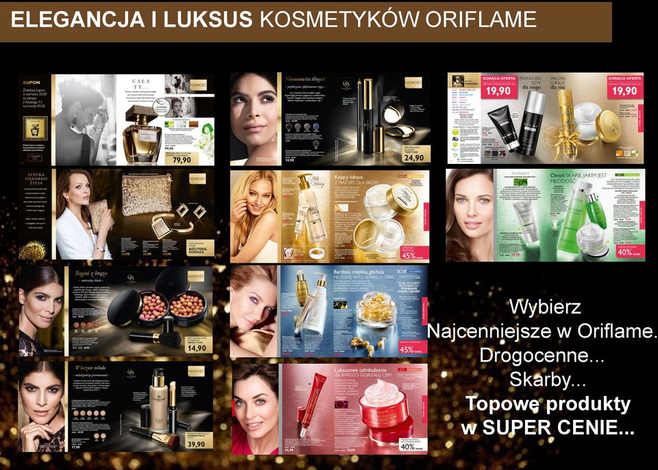 Oriflame. Drogocenne... Skarby.