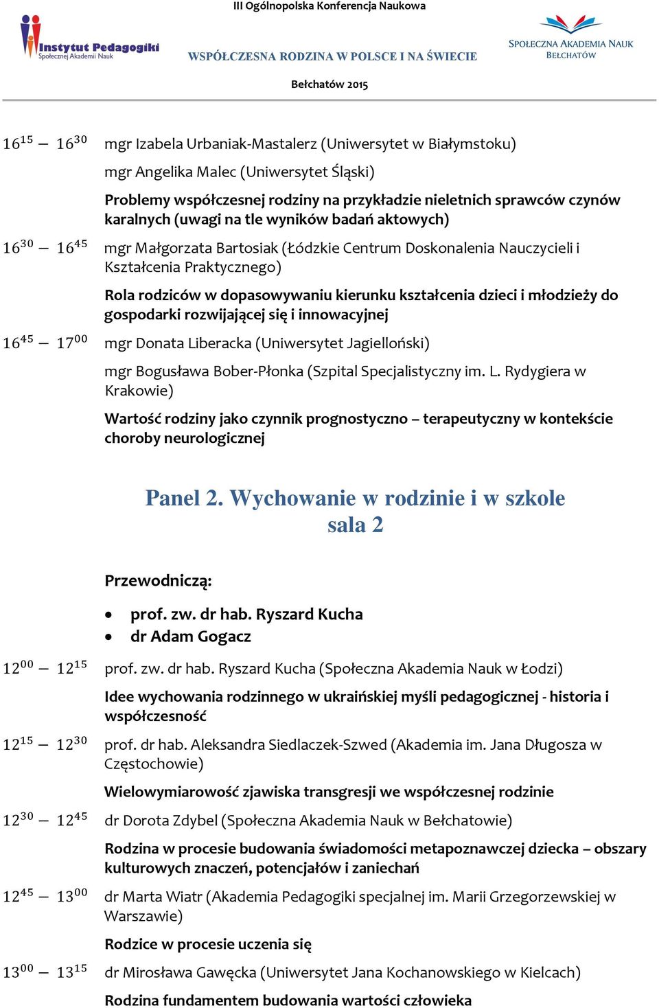 młodzieży do gospodarki rozwijającej się i innowacyjnej 16 45 17 00 mgr Donata Li