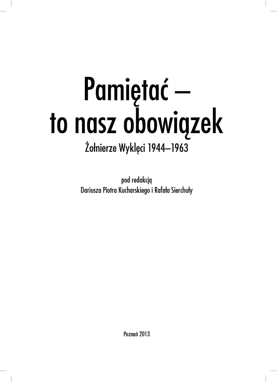 redakcją Dariusza Piotra