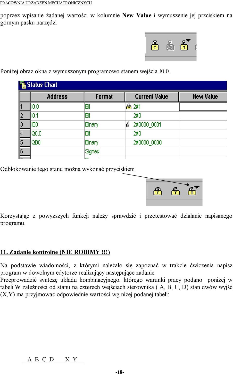 !!) Na podstawie wiadomości, z którymi należało się zapoznać w trakcie ćwiczenia napisz program w dowolnym edytorze realizujący następujące zadanie.