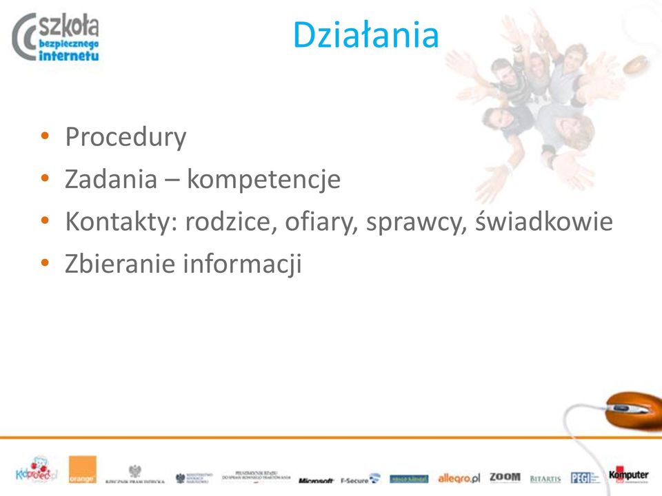 Kontakty: rodzice, ofiary,