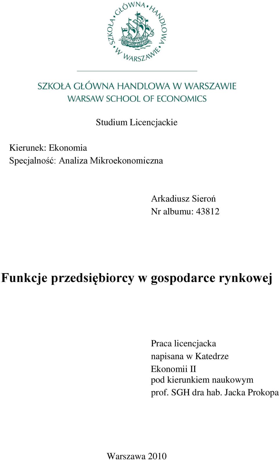 przedsiębiorcy w gospodarce rynkowej Praca licencjacka napisana w