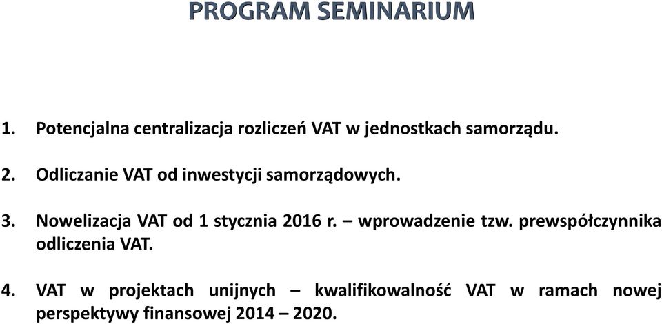 Odliczanie VAT od inwestycji samorządowych. 3.