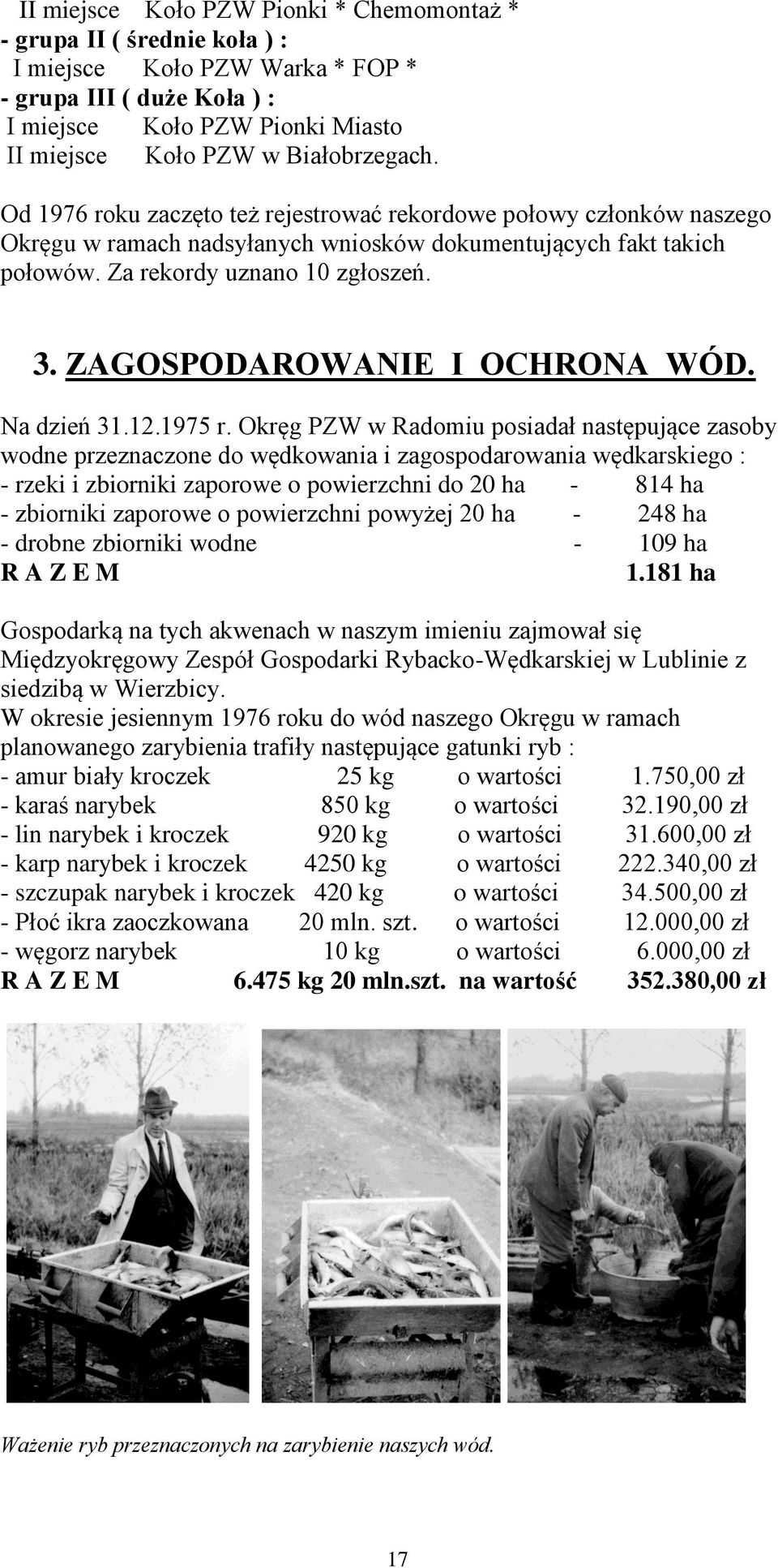 ZAGOSPODAROWANIE I OCHRONA WÓD. Na dzień 31.12.1975 r.