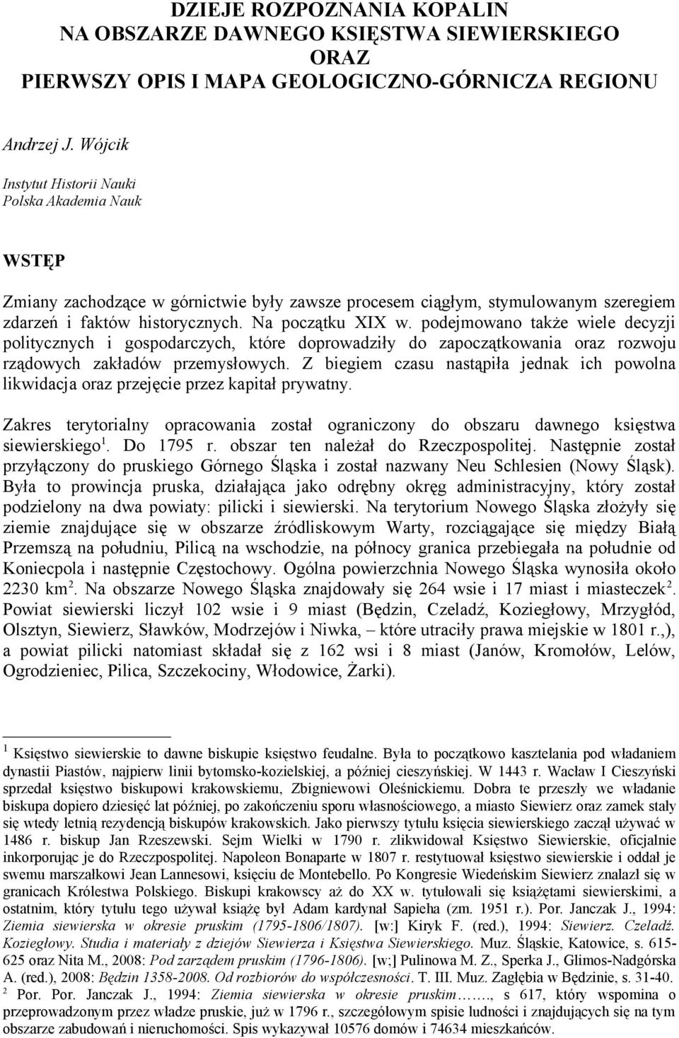 podejmowano także wiele decyzji politycznych i gospodarczych, które doprowadziły do zapoczątkowania oraz rozwoju rządowych zakładów przemysłowych.