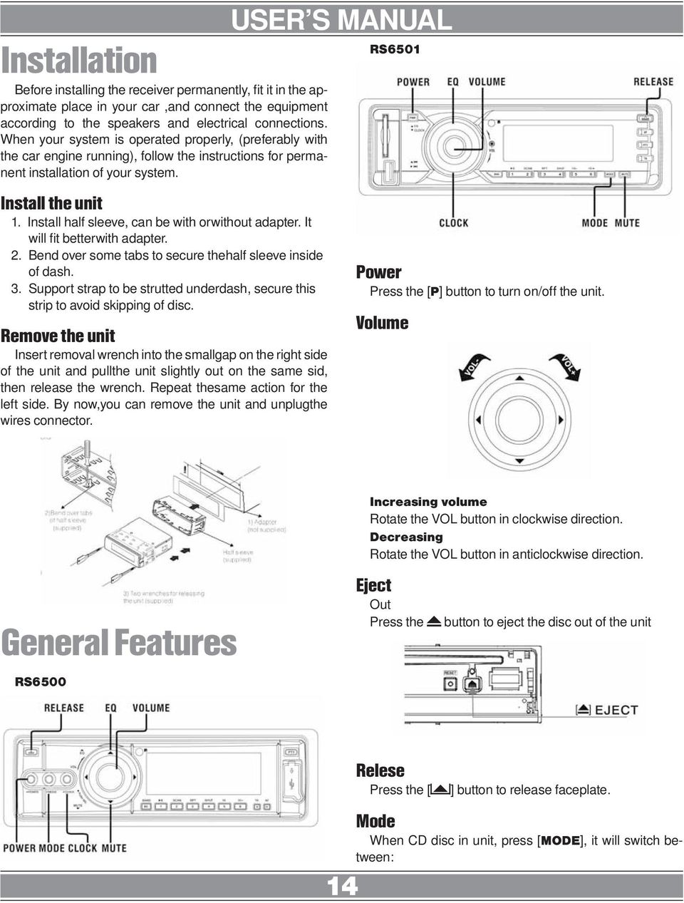 Install half sleeve, can be with orwithout adapter. It will fit betterwith adapter. 2. Bend over some tabs to secure thehalf sleeve inside of dash. 3.