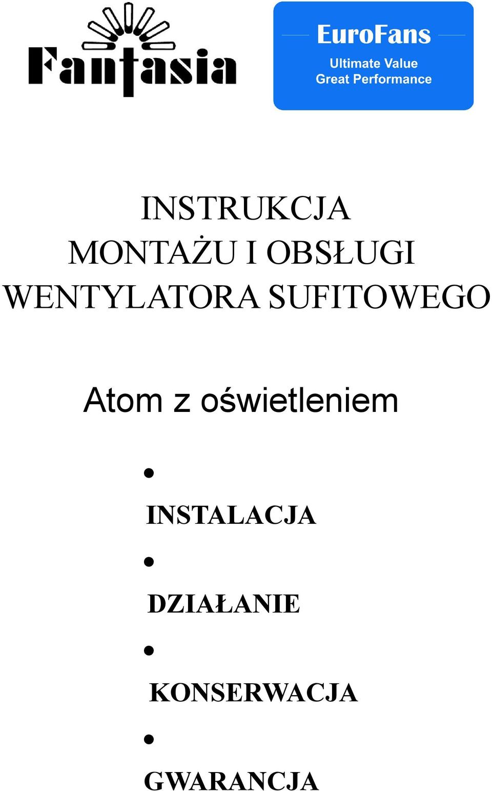 z oświetleniem INSTALACJA