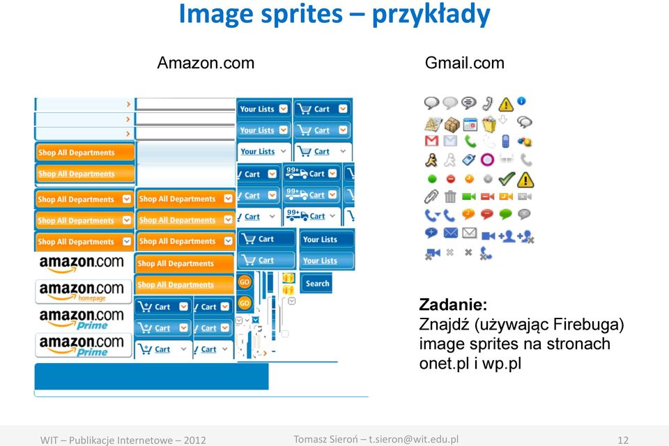 com Zadanie: Znajdź (używając