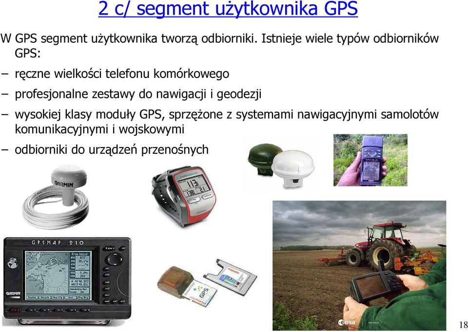 profesjonalne zestawy do nawigacji i geodezji wysokiej klasy moduły GPS, sprzęŝone