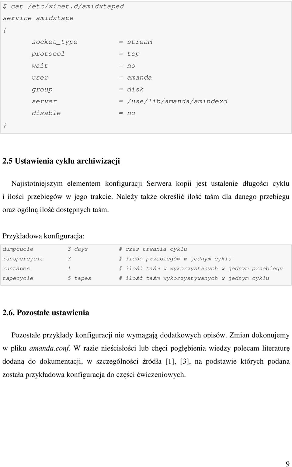 Należy także określić ilość taśm dla danego przebiegu oraz ogólną ilość dostępnych taśm.