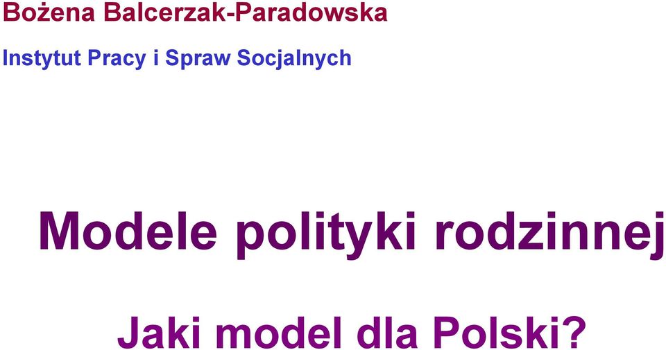 Socjalnych Modele polityki