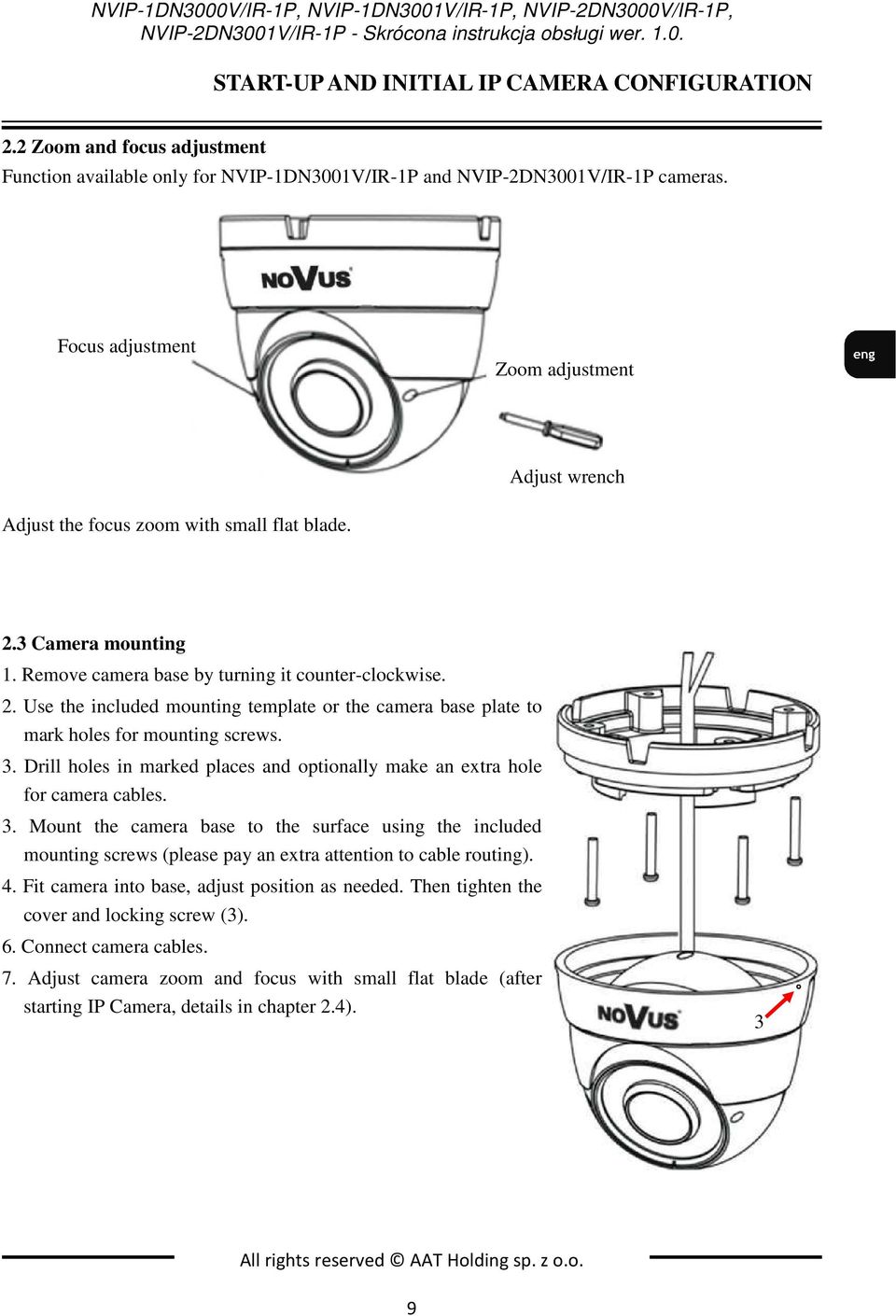 3. Drill holes in marked places and optionally make an extra hole for camera cables. 3.