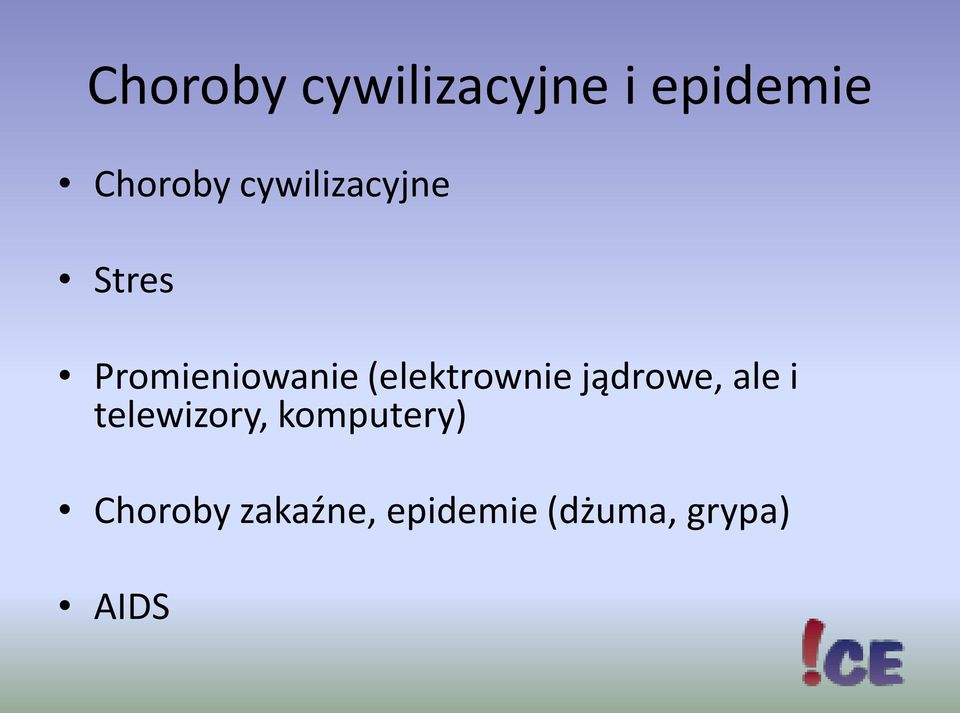 (elektrownie jądrowe, ale i telewizory,