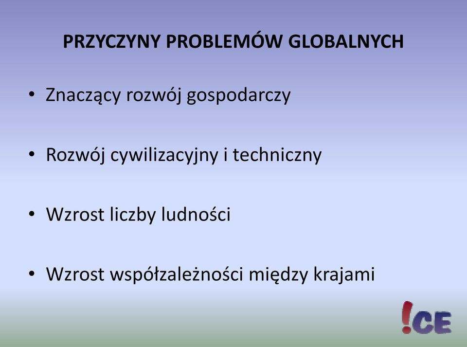 cywilizacyjny i techniczny Wzrost