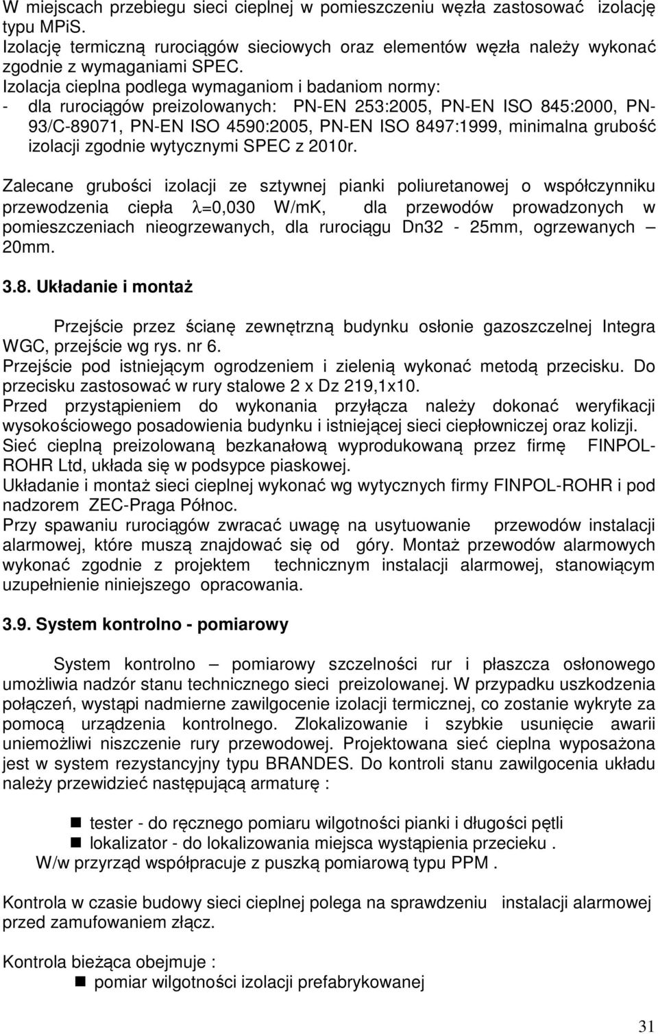 izolacji zgodnie wytycznymi SPEC z 2010r.