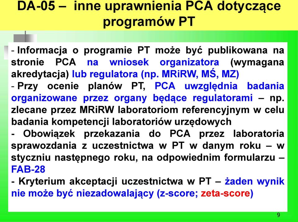 zlecane przez MRiRW laboratoriom referencyjnym w celu badania kompetencji laboratoriów urzędowych - Obowiązek przekazania do PCA przez laboratoria sprawozdania z