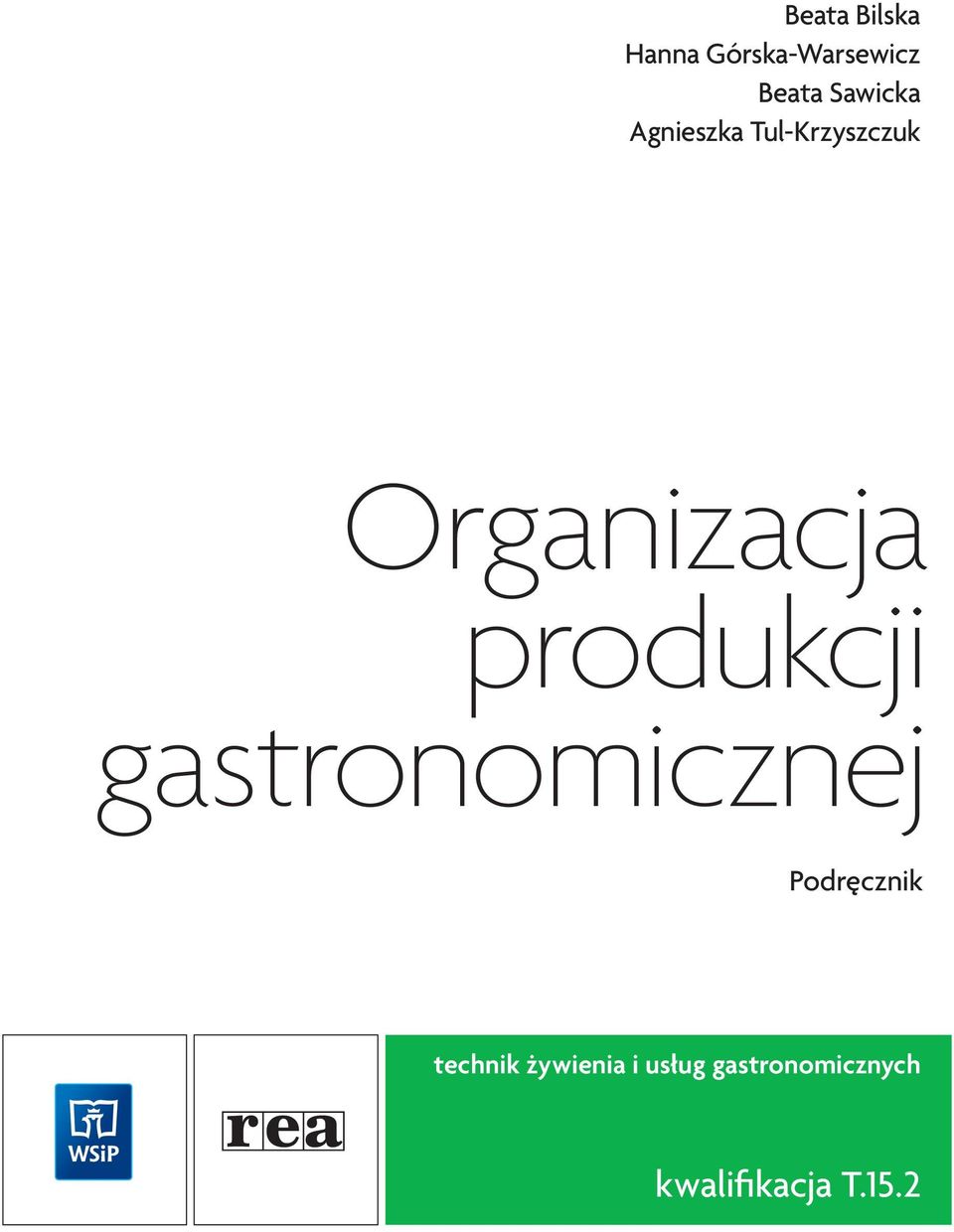 produkcji gastronomicznej Podręcznik technik