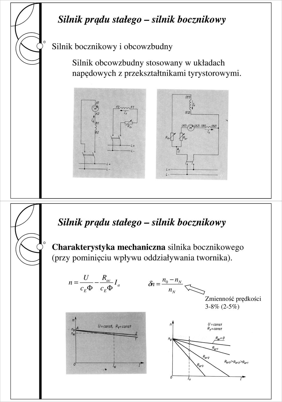 Silnik prądu stałego silnik bocznikowy Charakterystyka mechaniczna silnika bocznikowego