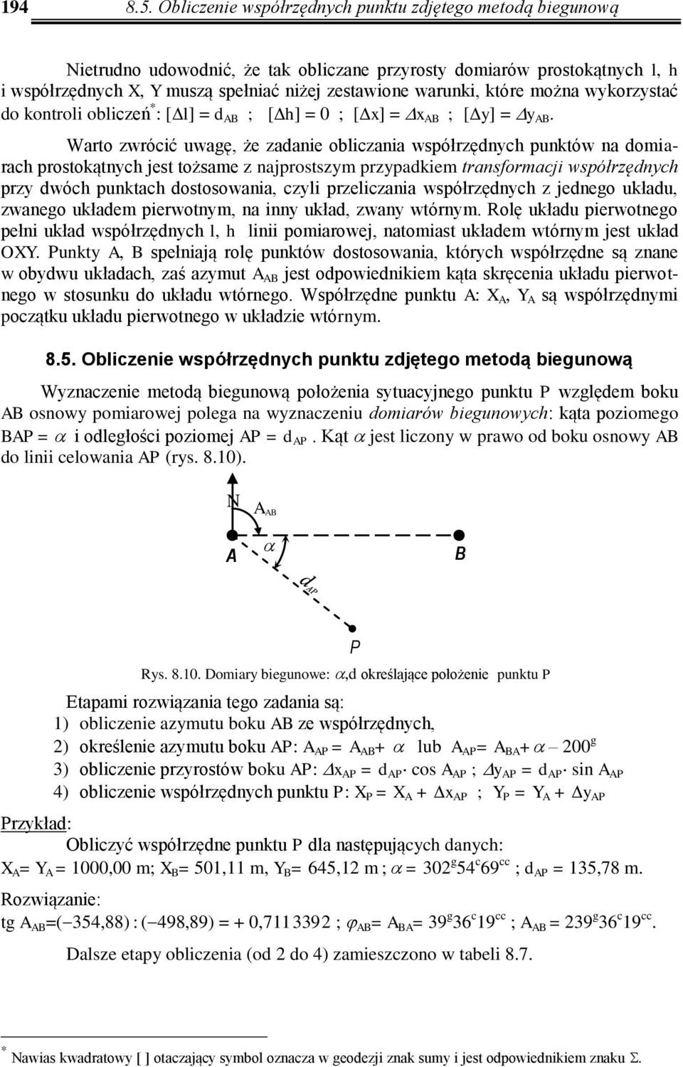 wykorzystać o kontroli obliczeń * : [l] = ; [h] = 0 ; [x] = x ; [y] = y.