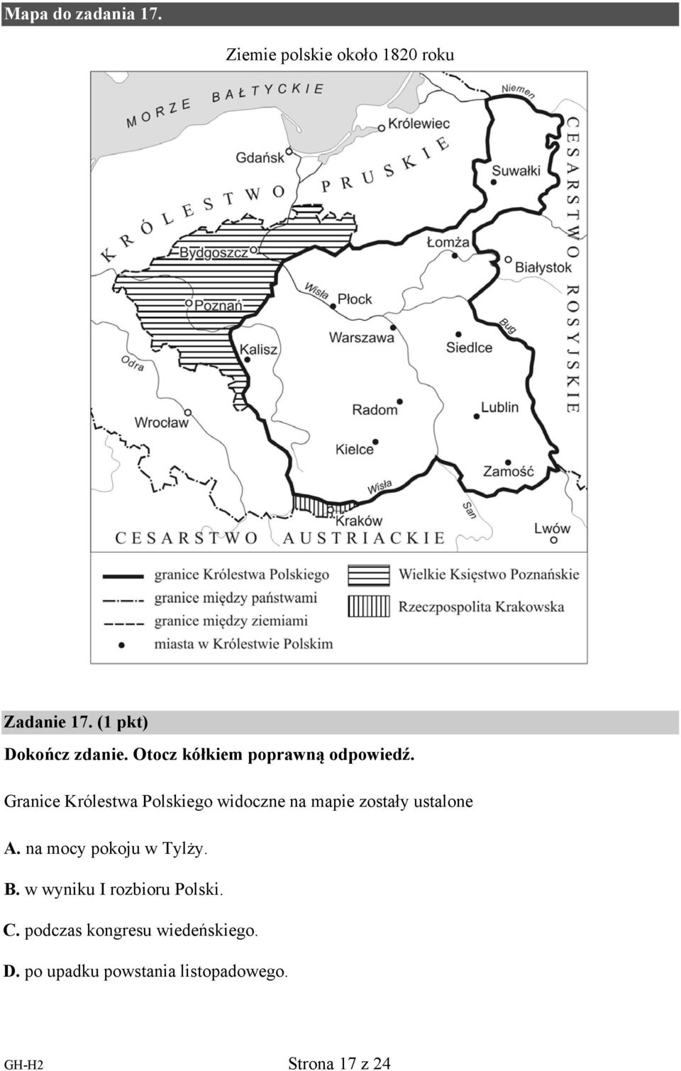 Granice Królestwa Polskiego widoczne na mapie zostały ustalone A.