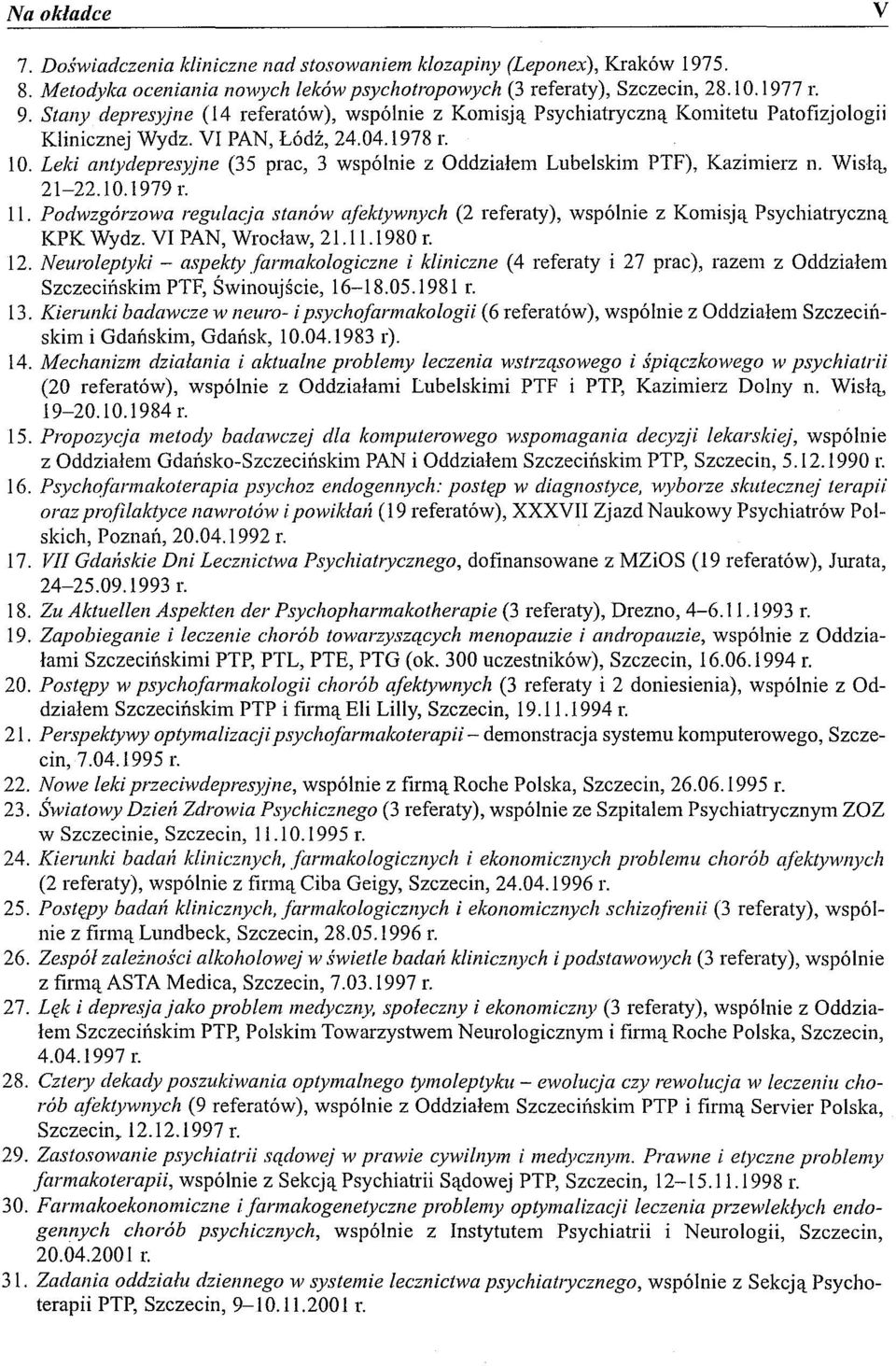 Leki antydepresyjne (35 prac, 3 wspólnie z Oddziałem Lubelskim PTF), Kazimierz n. Wisłą, 21-22.10.1979 r. 11.
