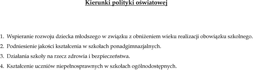 obowiązku szkolnego. 2.