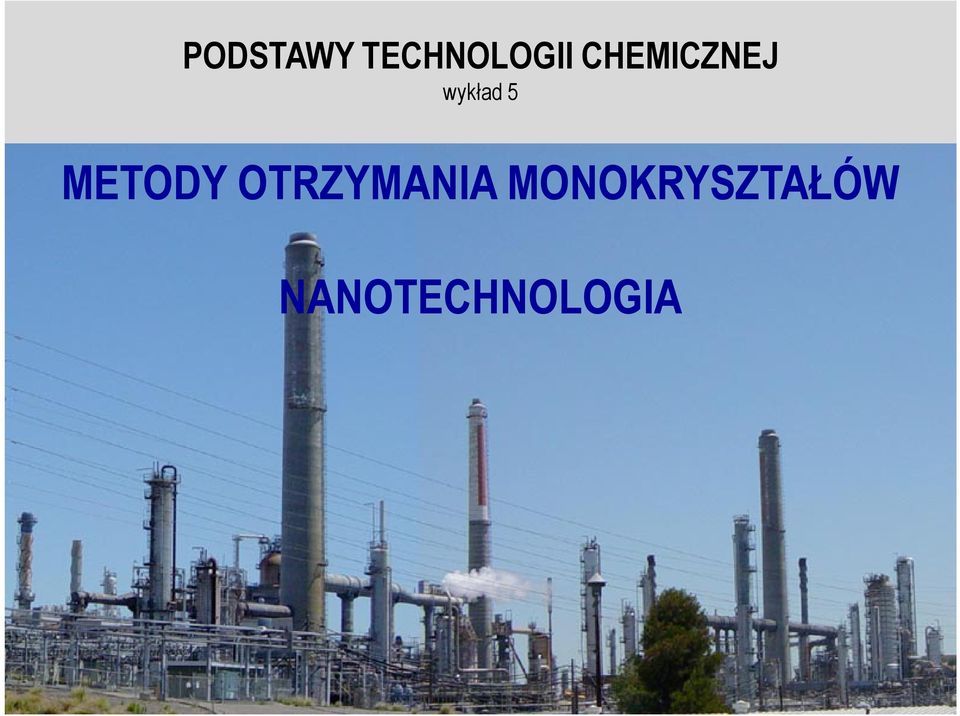 METODY OTRZYMANIA