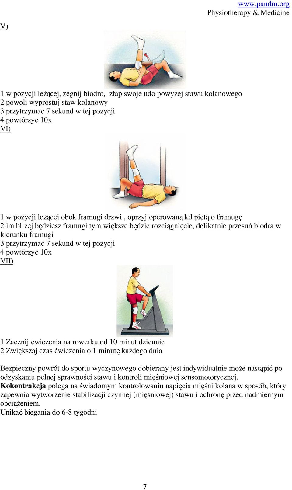 Zacznij ćwiczenia na rowerku od 10 minut dziennie 2.