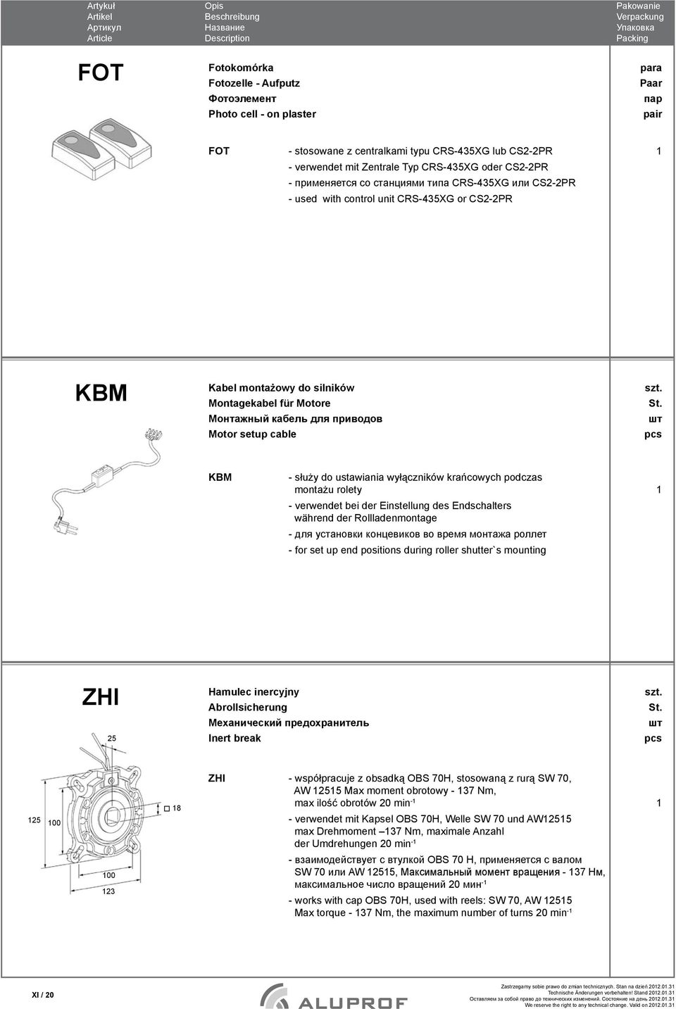 cable KBM - służy do ustawiania wyłączników krańcowych podczas montażu rolety - verwendet bei der Einstellung des Endschalters während der Rollladenmontage - для установки концевиков во время монтажа