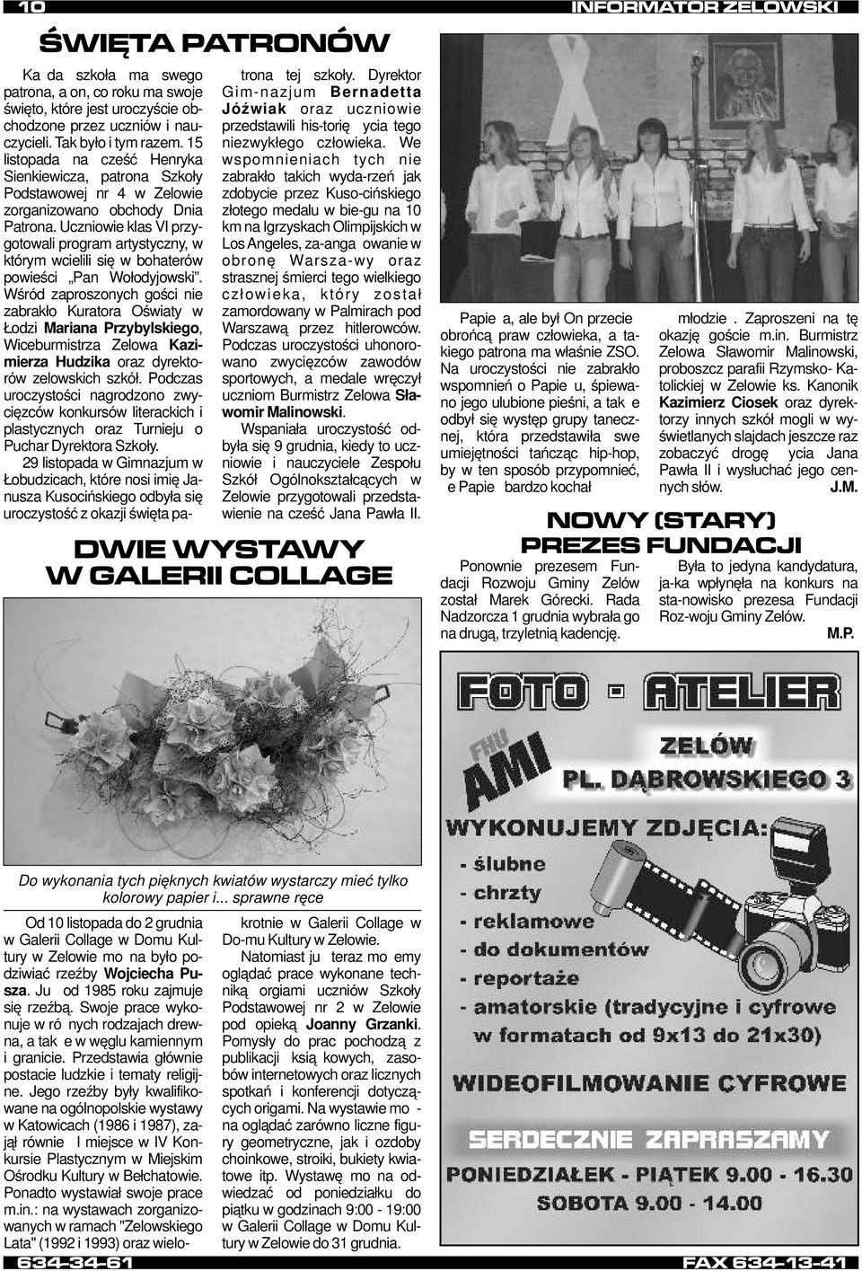 Uczniowie klas VI przygotowali program artystyczny, w którym wcielili się w bohaterów powieści Pan Wołodyjowski.