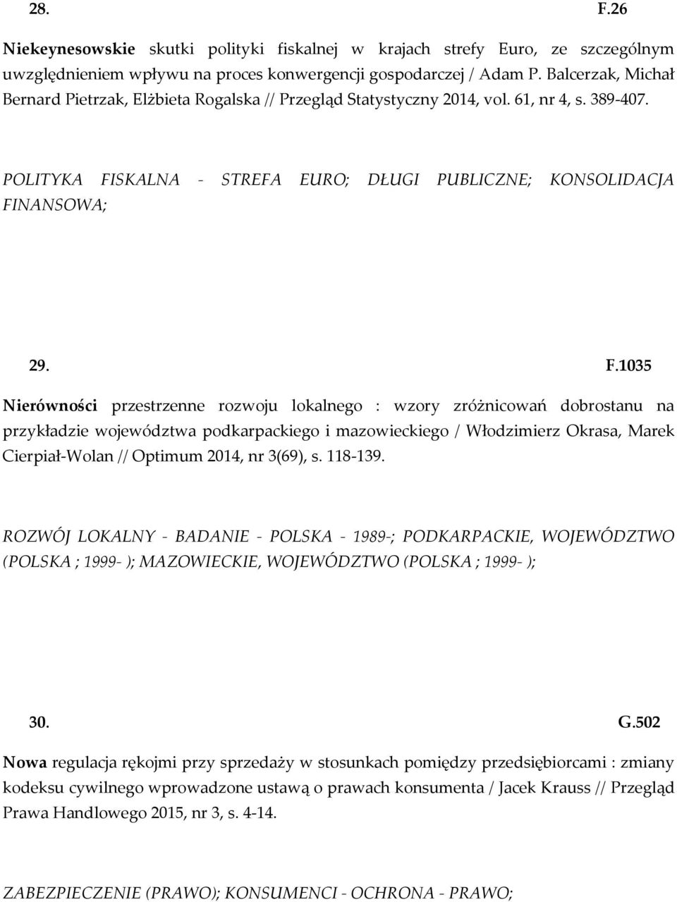 SKALNA - STREFA EURO; DŁUGI PUBLICZNE; KONSOLIDACJA FI