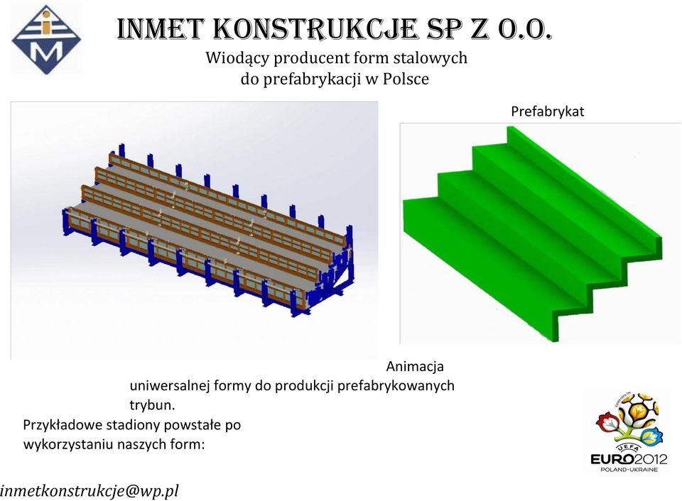 prefabrykowanych trybun.