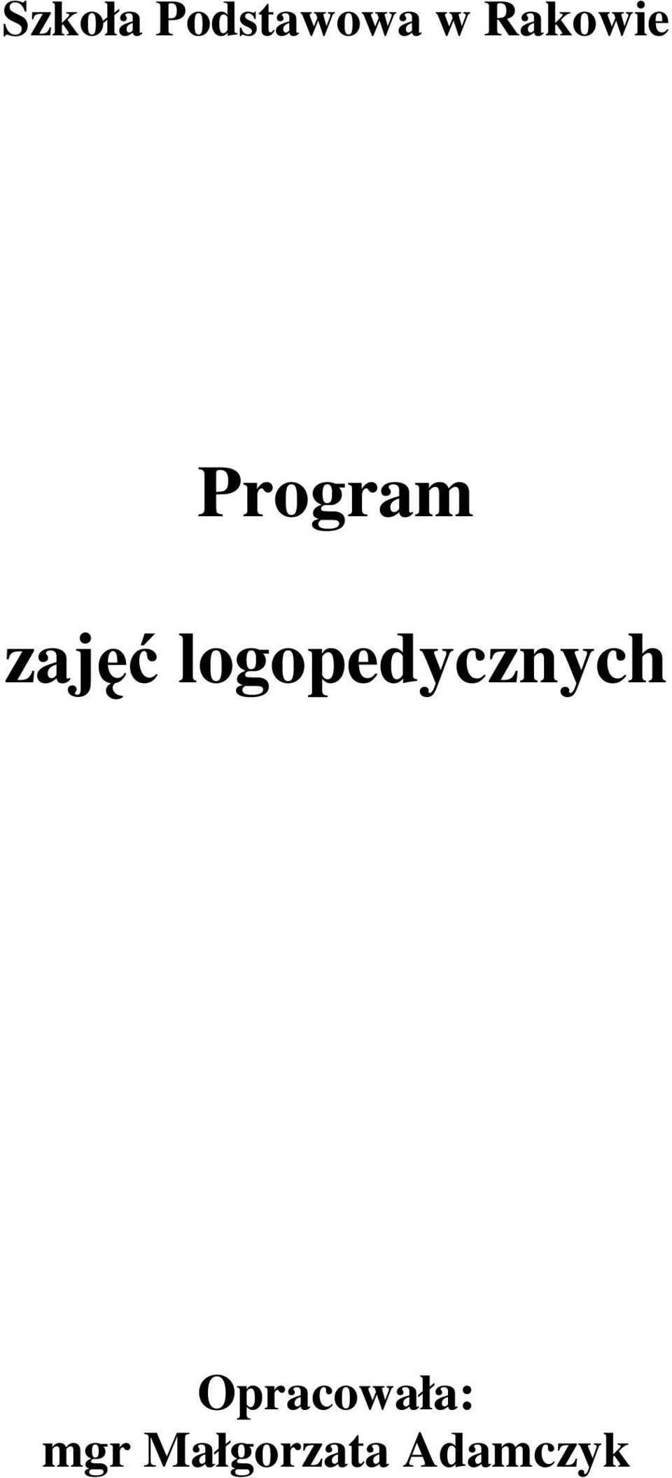 logopedycznych