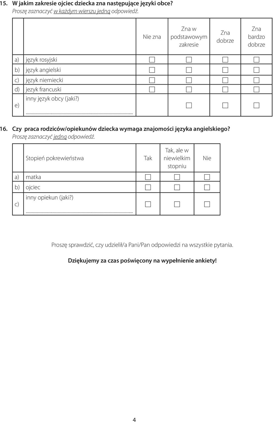 Czy praca rodziców/opiekunów dziecka wymaga znajomości języka angielskiego?