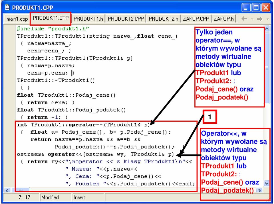 Operator<<, w którym wywołane są metody wirtualne obiektów  Zofia