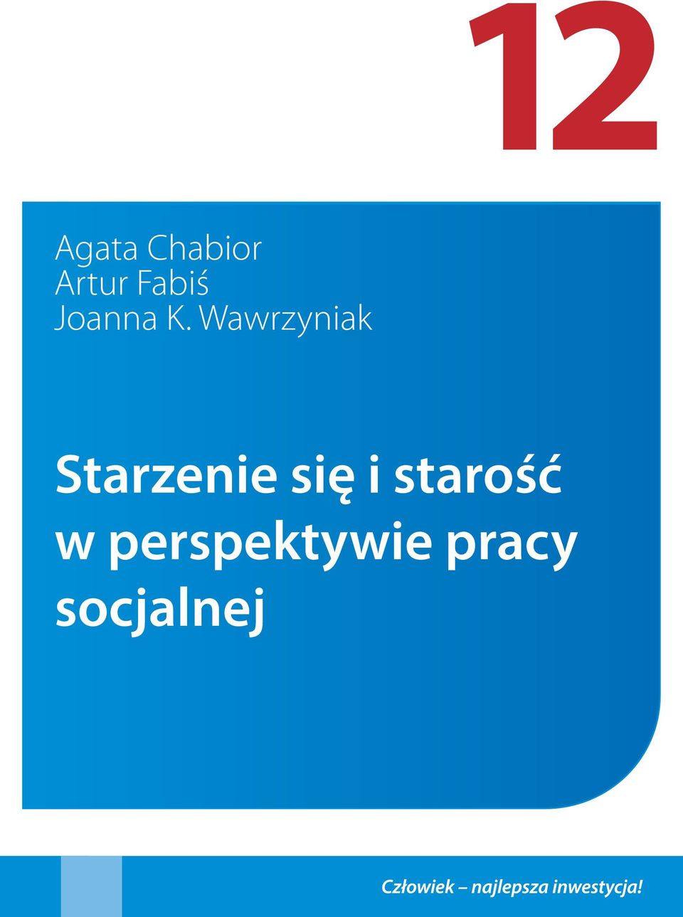 Wawrzyniak Starzenie się