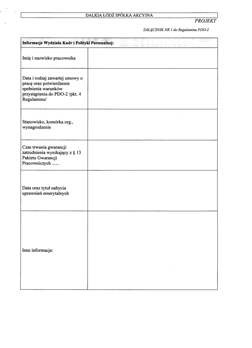 przystapienia do PDO-2 /pkt. 4 Regulaminu! Stanowisko, komórka org.