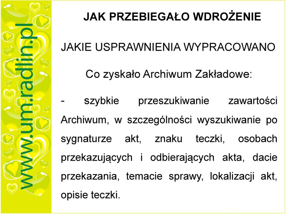 wyszukiwanie po sygnaturze akt, znaku teczki, osobach przekazujących i