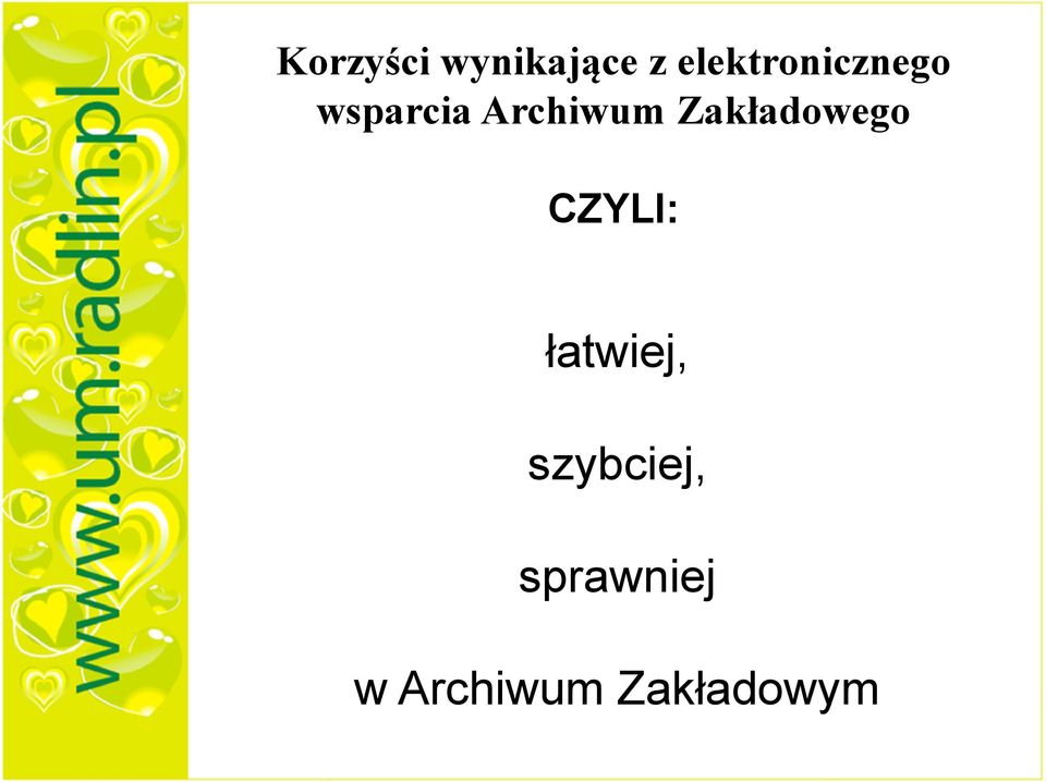 Archiwum Zakładowego CZYLI: