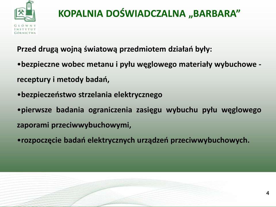 elektrycznego pierwsze badania ograniczenia zasięgu wybuchu pyłu węglowego zaporami