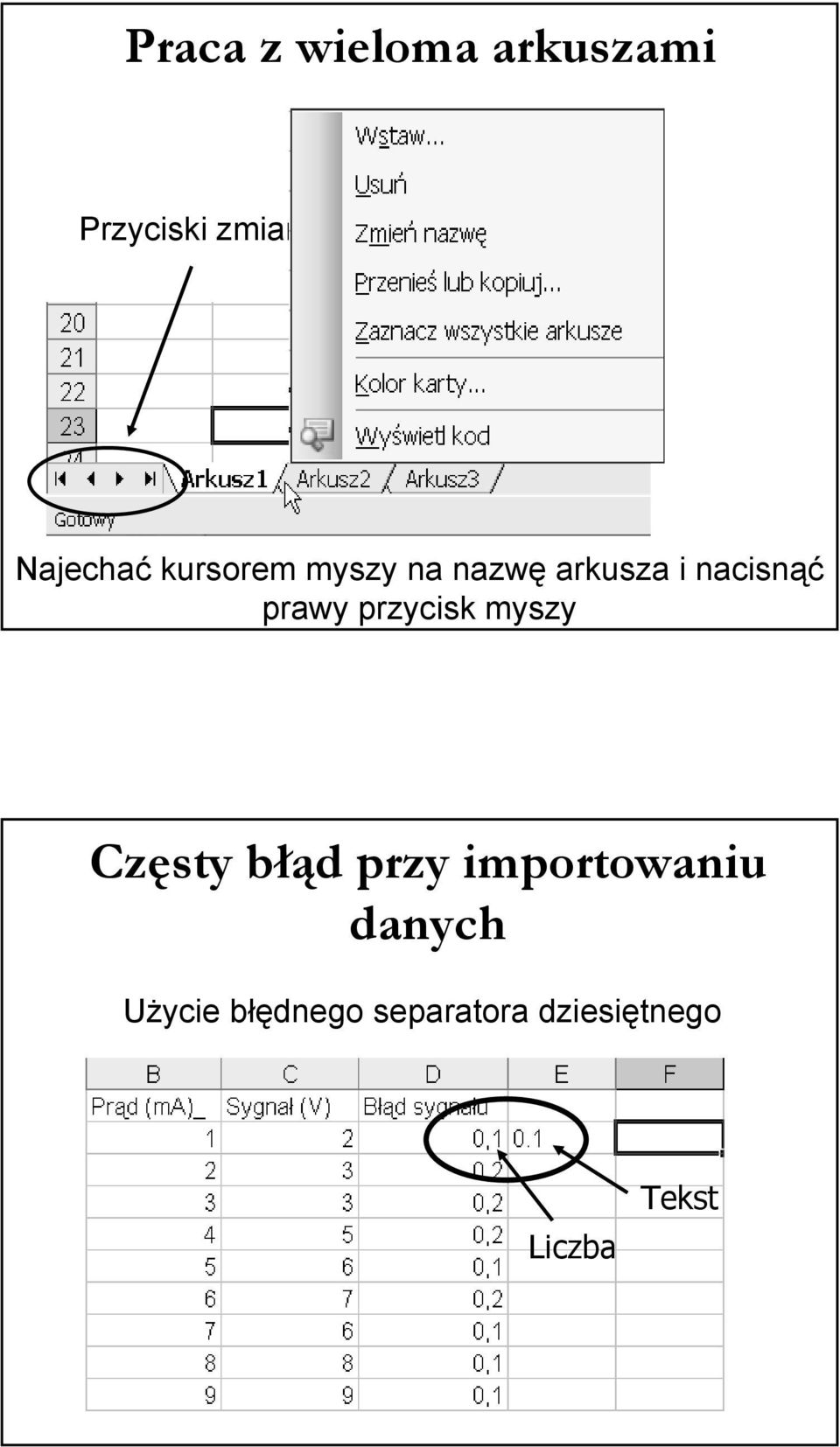 prawy przycisk myszy Częsty błąd przy importowaniu