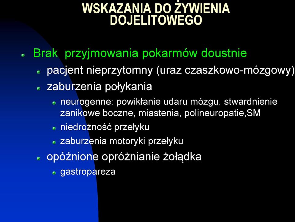 udaru mózgu, stwardnienie zanikowe boczne, miastenia, polineuropatie,sm