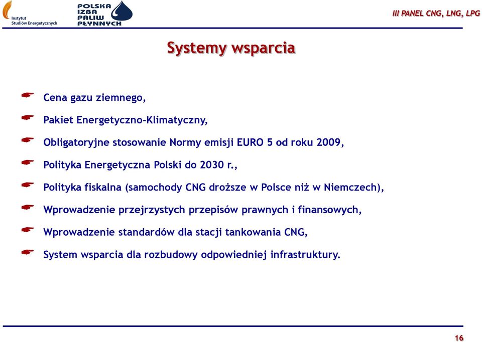 , Polityka fiskalna (samochody CNG droższe w Polsce niż w Niemczech), Wprowadzenie przejrzystych