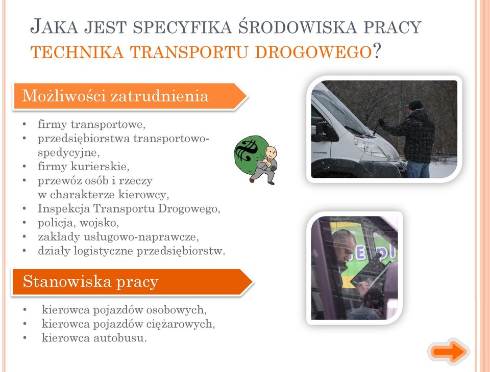 przewóz osób i rzeczy w charakterze kierowcy, Inspekcja Transportu Drogowego, policja, wojsko, zakłady