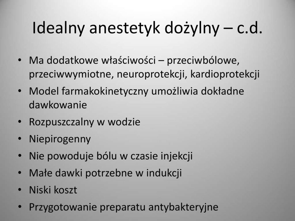 umożliwia dokładne dawkowanie Rozpuszczalny w wodzie Niepirogenny Nie powoduje