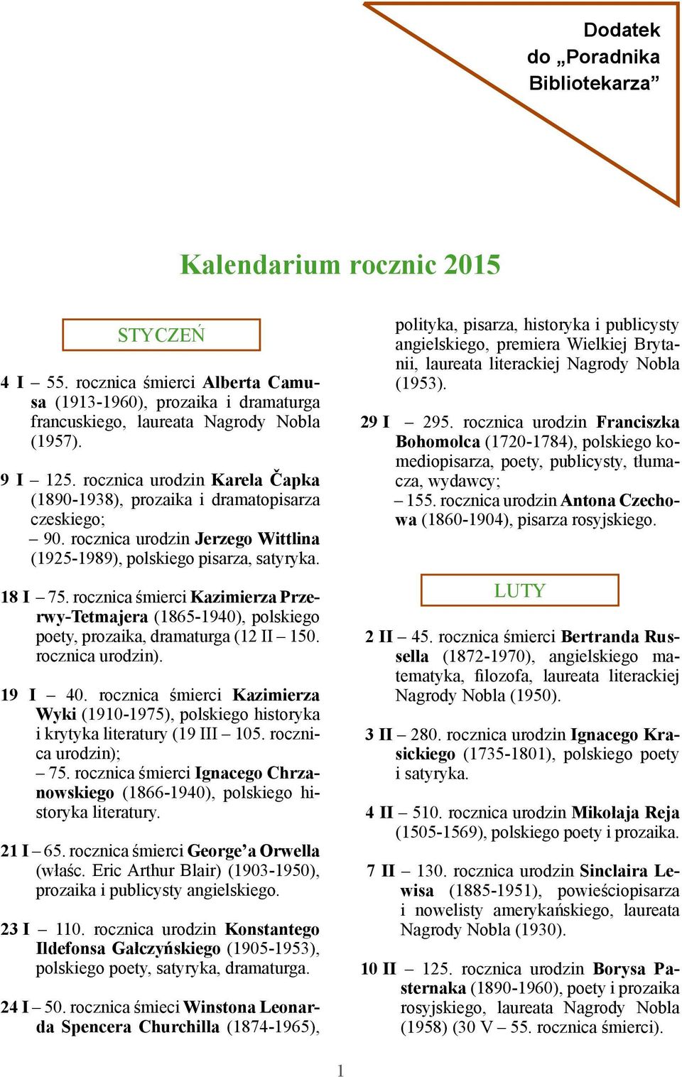 rocznica śmierci Kazimierza Przerwy-Tetmajera (1865-1940), polskiego poety, prozaika, dramaturga (12 II 150. rocznica urodzin). 19 I 40.