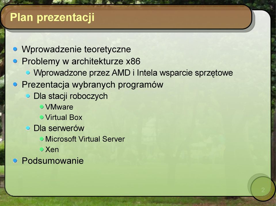 sprzętowe Prezentacja wybranych programów Dla stacji roboczych