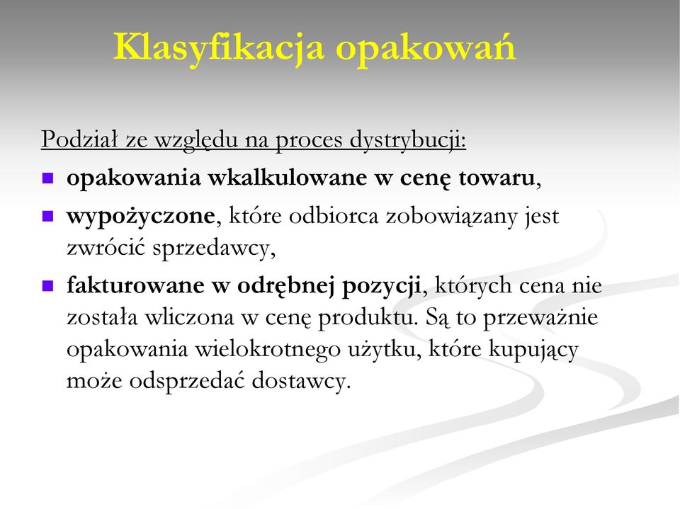 sprzedawcy, fakturowane w odrębnej pozycji, których cena nie została wliczona w cenę